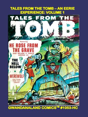 cover image of Tales From the Tomb - An Eerie Experience: Volume 1